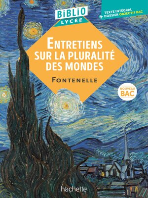 cover image of BiblioLycée--Entretiens sur la pluralité des mondes, Fontenelle--BAC 2026